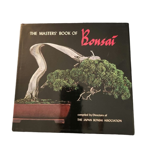 The Masters' Book of‎ Bonsai Hardcover – January 1, 1972 Very Fine Condition - Picture 1 of 15